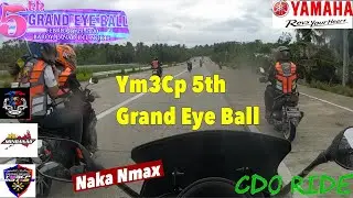 RIDE TO LANAO , Ym3cp 5th Grand Eyeball  (Part 1 )
