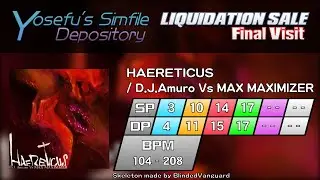 [Stepmania 5 / Yosefu's Simfile Depository] HAERETICUS | ESP 17 & DSP 14