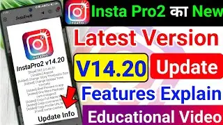 Insta Pro2 v14.20 New Update Features Explained 2026 | Safe Review Hindi