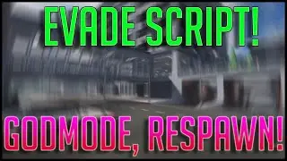 BEST FREE EVADE SCRIPT/HACK! GODMODE, RESPAWN AFTER DEATH, GAME SKINS, CRASH SERVER AND MORE!
