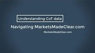 Unlocking CoT - How to read Marketsmadeclear.com