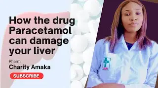Paracetamol Toxicity|Liver Damage(Find out how)