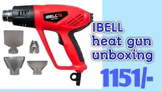 ibell heat gun unboxing