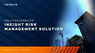 Risk-Driven Scheduling Solution for Capital Projects | InEight Schedule