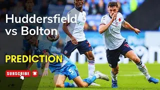 Huddersfield vs Bolton | League One Preview & Prediction | Oct 16, 2025 🔥