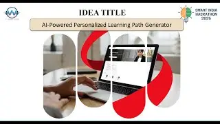 EvoLearn &ndash; The Evolution of Learning  || Smart India Hackathon || VV - Visionary Ventures || SIH2025