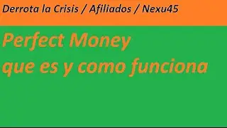 Perfect Money que es y como funciona | Procesador de pago Perfect Money