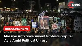 BREAKING NEWS: Tel Aviv Streets Overflow with Protesters Challenging Israel&rsquo;s Government | AC14
