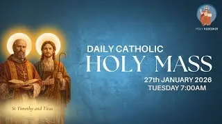 Catholic Holy Mass - 27th January 2026, Tuesday