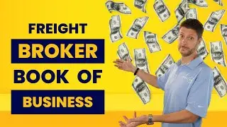 Why Would You Need a Book of Business To Work for a Freight Broker? - The Final Mile #1