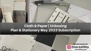 Cloth & Paper May 23' Plan & Stationary Subscription box unboxing