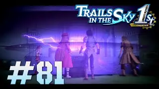 Trails In The Sky 1st Chapter #81 O Desligamento Orbal