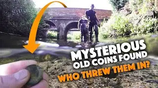 Mysterious old coins found - Who threw them in? Mudlarking under an old bridge