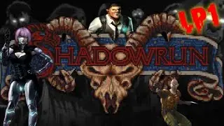 Shadowrun: It's Called Nuyen - PART 1 - LET'S PLOP (w/CarnivorousBrain!)