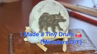 Miniature Drum Tutorial for 1:12 scale Dollhouses