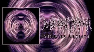 Michael Tyahur - Void Of Reality (2021)
