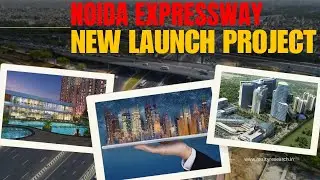 NOIDA EXPRESSWAY SECTOR 151 | NEW LAUNCH RESIDENTIAL PROJECTS | COUNTY GROUP AND EXPERION GROUP.