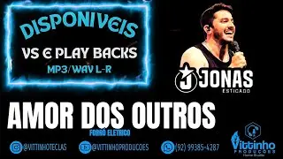 Amor Dos Outros - Jonas Esticado | FORR&Oacute; ELETRICO (VS E PLAYBACK)