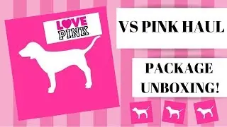 VS PINK HAUL!!!