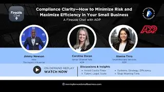 Compliance Clarity&mdash;How to Minimize Risk and Maximize Efficiency in Your Small Business with ADP