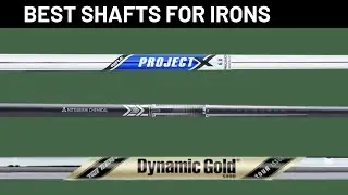 Top 8 Best Shafts For Irons in 2025