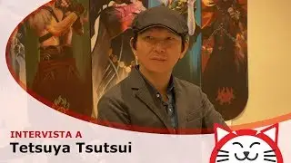 Intervista a Tetsuya Tsutsui