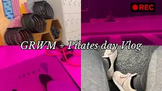 GRWM for my first Pilates class!!