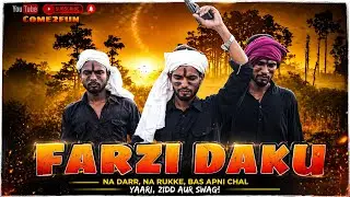 FARZI DAKU || CAME2FUN || C2F 1982 Or 2022 KE DAKU COMEDY VIDEO