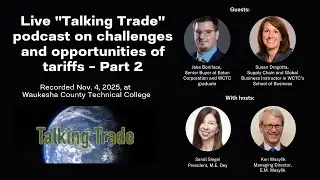 'Talking Trade' live discussion on challenges and opportunities of tariffs - Part 2