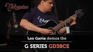 Takamine Guitars | G Series GD38CE Demo | Leo Gama