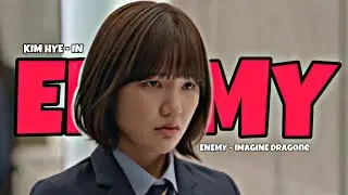 [FMV] ❝Kim Hye-In - ENEMY || Bi*ch X Rich❞