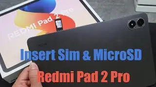 How To Insert Sim & MicroSD Card on Xiaomi Redmi Pad 2 Pro