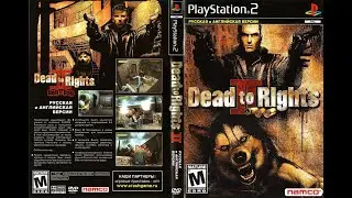Dead to Rights II [SLUS-20843] [Russian] v.2