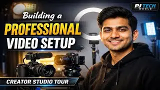 Building a Professional Video Setup | Creator Studio Setup | PJ Tech World