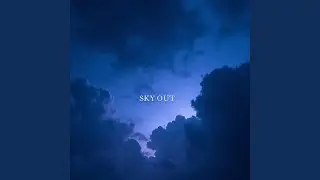 Sky Out