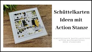 Sch&uuml;ttelkarte mit #Actionstanze ~ Kartenidee ~ Sch&uuml;ttelkarte Bastelanleitung ~#Actionbasteln