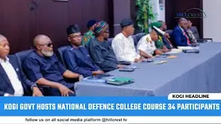 Kogi Govt Welcomes National Defence College Course 34 Participants