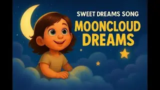 Mooncloud Dreams | Kids Song | SweetDreams #shorts