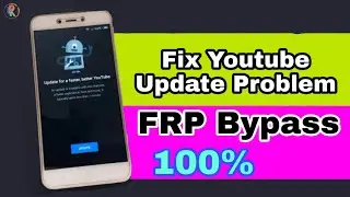 Mi 4a Frp Bypass With Youtube Update Problem Fix || Mi Frp Bypass New 2020 || Youtube Update Problem