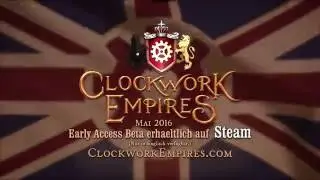 Clockwork Empires: Mai 2016 Beta video (De)