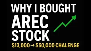 Why I Just Bought AREC Stock (American Resources Corp) | My Real Portfolio Update