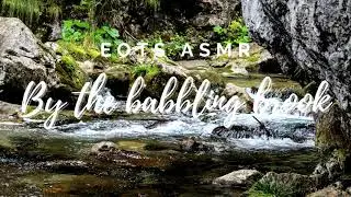 By the Babbling Brook - ASMR sleep story (Audio Only) - British Male Voice