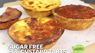Refined Sugar Free Egg Custard Tart