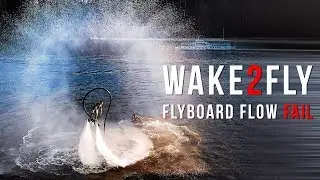 Wake2Fly - The Champ (Flyboard Flow Fail)