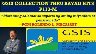 GSIS LATEST NEWS [GSIS COLLECTION THRU BAYAD HITS P113-M] May 3, 2022@wildtvoreg