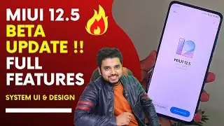 MIUI 12.5 Latest Update | New System Changes & Many New System Optimizations | Part 1
