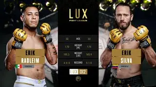 &iexcl;ERICK &ldquo;KING&rdquo; SILVA DESATA LA FURIA! 🔥 Pele&oacute;n vs Erik Radleim en LUX 012