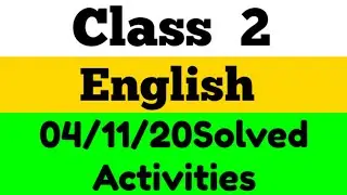 Class 2(English)Kite victers first bell||Worksheet|November  04||