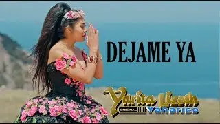 DEJAME YA - YARITA LIZETH YANARICO QUISPE - VIDEOCLIP OFICIAL