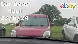 Car Boot Haul 23/6/24 | UK eBay reseller